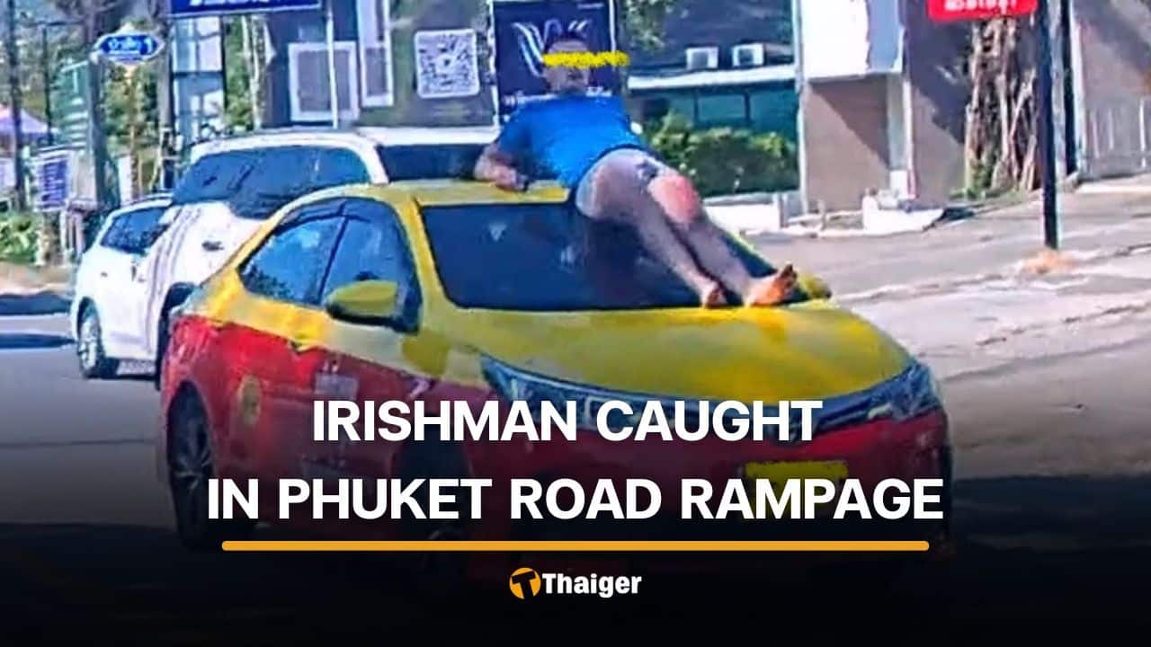 Irishman detained after road rampage in Phuket