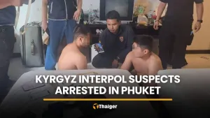 Interpol wanted Kyrgyz suspects arrested at Phuket hotel