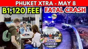 Phuket 机场离境费升至 B1,120，列入 5月8日新闻摘要