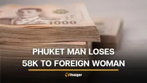 Phuket के व्यक्ति का दावा, बैंक के बाहर नकदी दिखाने वाले घोटाले में 58,000 baht गंवाए