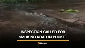 Smoke and burning smell reported from cracks in Phuket road