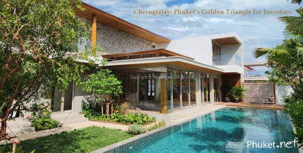 Cherngtalay: Phuket's Golden Triangle for Investors