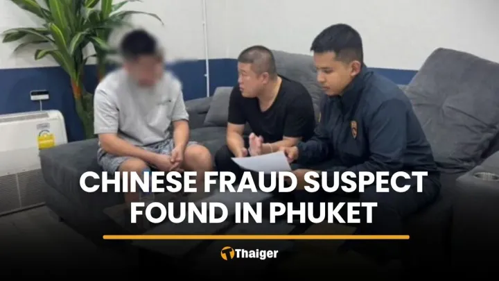 Chinese fraud suspect wanted in China found hiding in Phuket