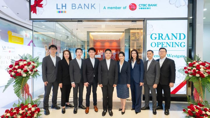 LH Bank expands into western Bangkok! Celebrates new branch opening at "Central Westgate" with irresistible promotions to win customers' hearts