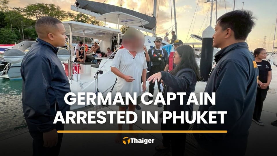 German captain arrested in Phuket over unlicensed yacht tour