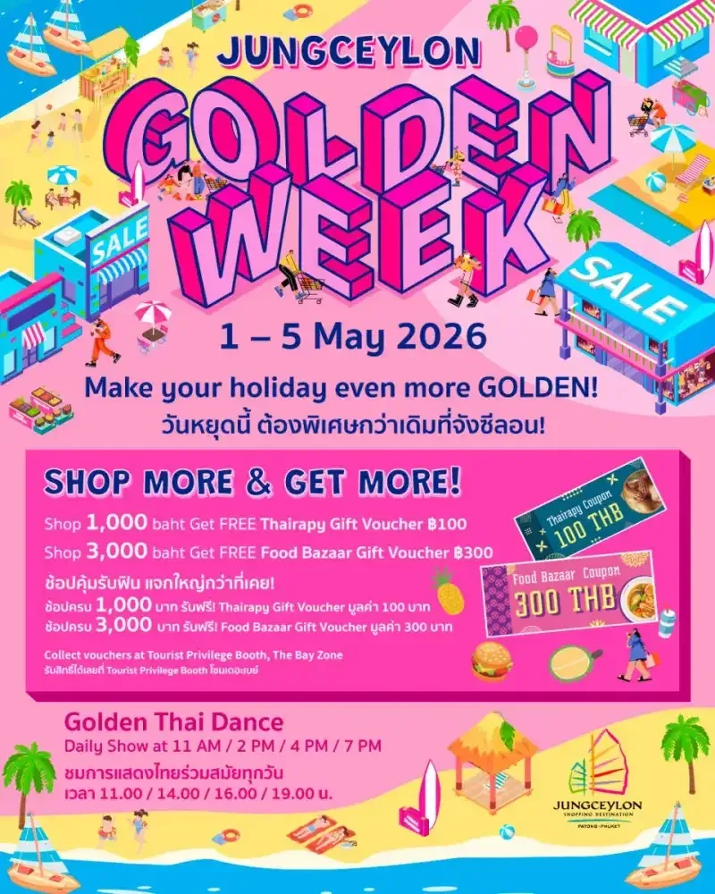 Jungceylon Patong lance une campagne shopping Golden Week à Phuket