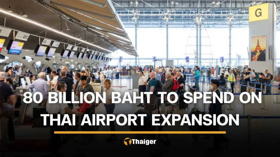 Thailand готовит расширение аэропортов на 80 млрд батов, включая Phuket