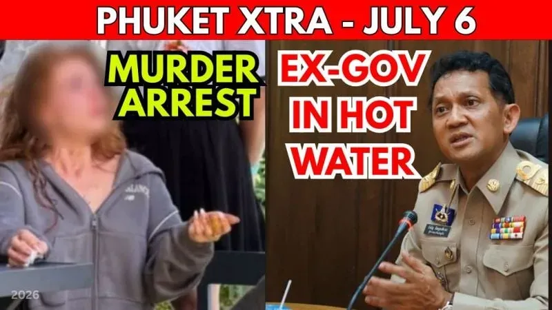 Phuket Xtra roundup spotlights prosecution case against former Phuket governor