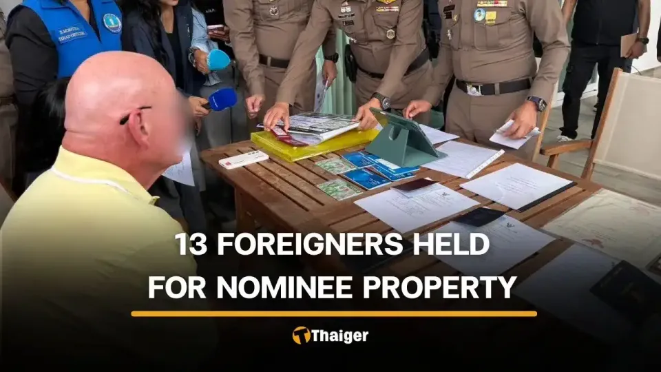 Treize étrangers arrêtés à Hua Hin dans une opération contre des prête-noms immobiliers
