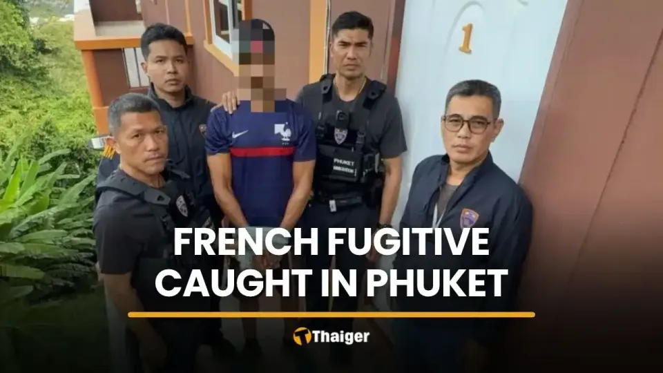ベルギーの薬物事件で指名手配されていたフランス人男性、プーケットで拘束