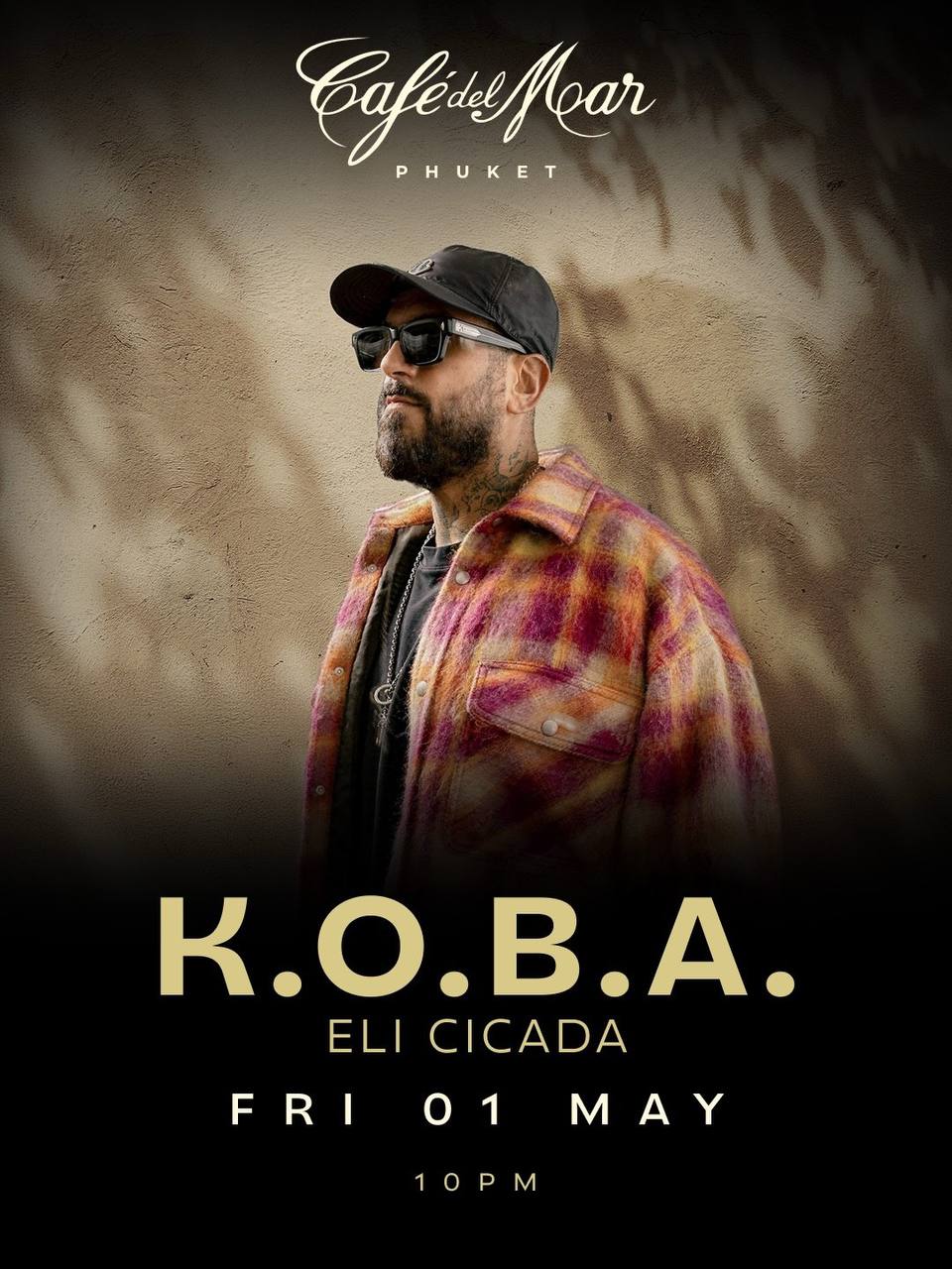 K.O.B.A. - CAFÉ DEL MAR PHUKET - 1 MAY 2026
