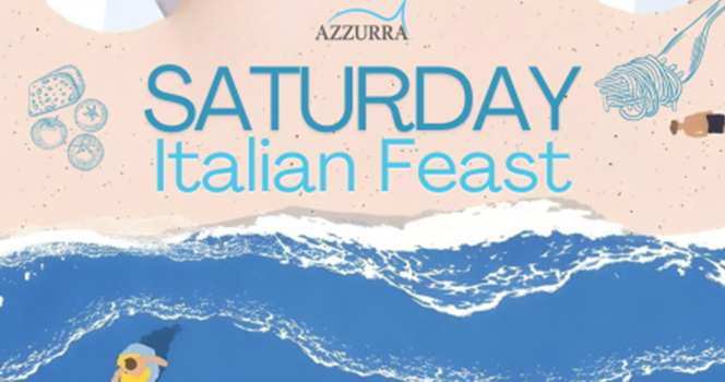 Azzurra Saturday Italian Feast