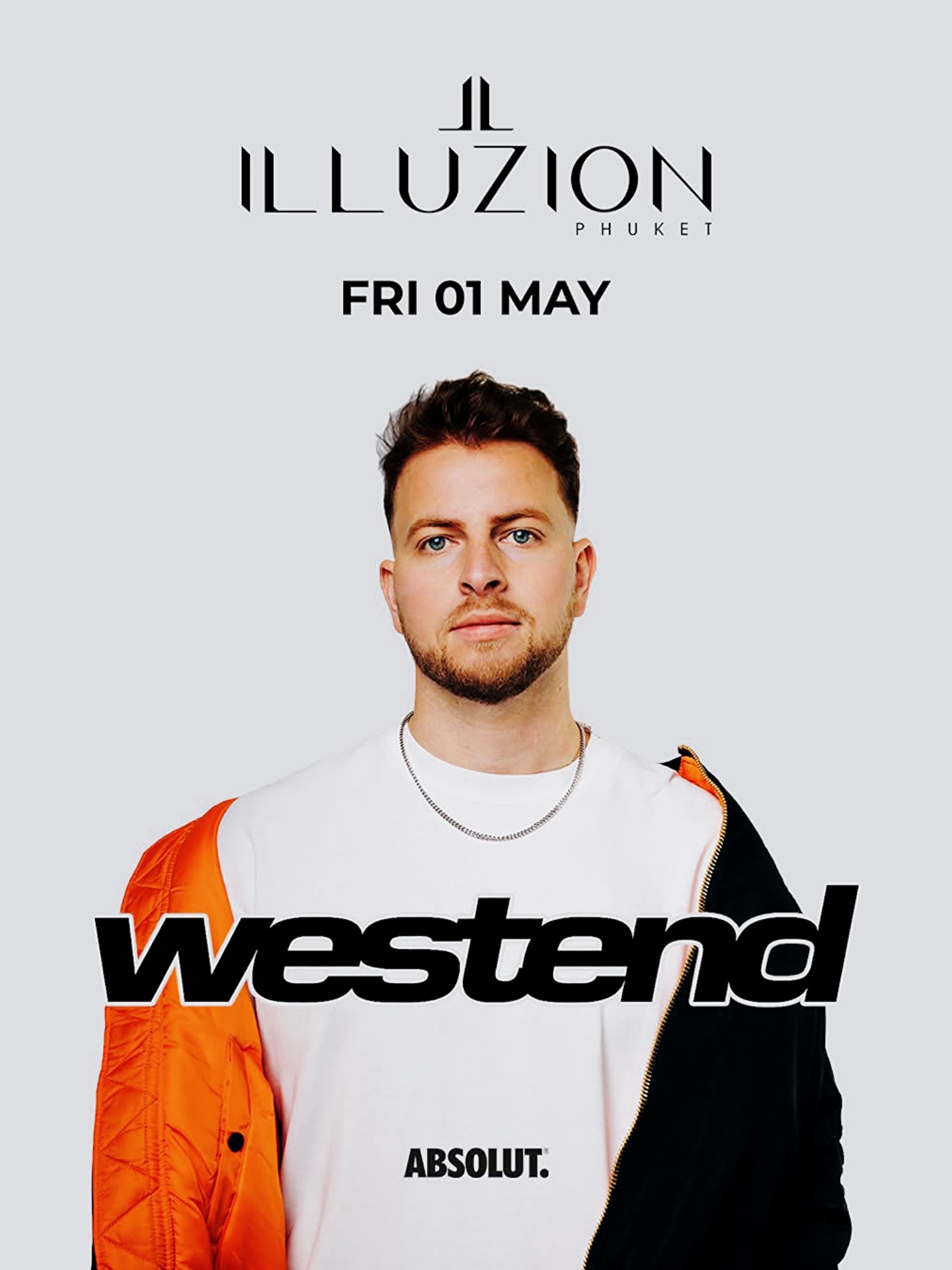 Friday, 01 May | WESTEND @itsthewestend debut at Illuzion Phuket